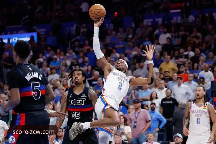 NBA常规赛雷霆加时险胜活塞深度评测：亚历山大47分封神之战全程解析